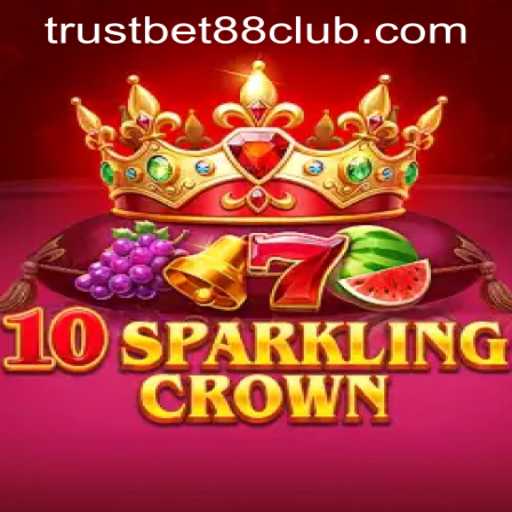 Discovering 10SparklingCrown: An In-Depth Look Into the Latest Gaming Sensation by TRUSTBET88 CLUB
