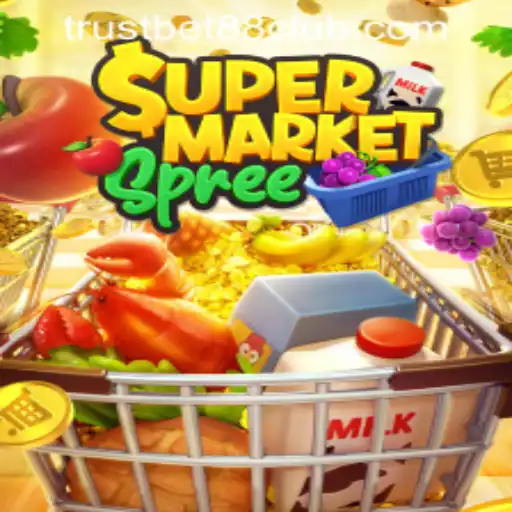 Experience the Excitement of SupermarketSpree with TRUSTBET88 CLUB